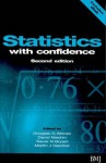 Statistics with Confidence: Confidence Intervals and Statistical Guidelines - Douglas G. Altman, Stephen Gardner