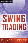 Swing Trading - Oliver Velez