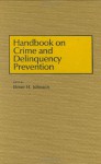 Handbook on Crime and Delinquency Prevention - Elmer H Johnson