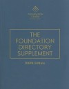 The Foundation Directory Supplement 2009 - David G. Jacobs