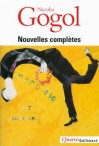 Nicolas Gogol Nouvelles complètes - Nikolai Gogol