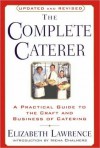 The Complete Caterer - Elizabeth Lawrence