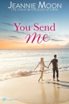 You Send Me - Jeannie Moon