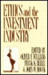 Ethics and the Investment Industry - Oliver Williams, Frank Reilly