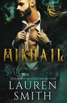 Mikhail: A Royal Dragon Romance (Brothers of Ash and Fire Book 2) - Lauren Smith