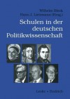 Schulen Der Deutschen Politikwissenschaft - Wilhelm Bleek