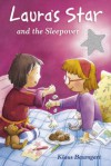 Laura's Star and the Sleepover - Klaus Baumgart