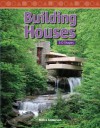 Building Houses: 3-D Shapes - Moira Anderson
