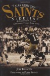 Tales From the Saints Sideline - Jeff Duncan