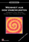 Weisheit aus dem Unbewussten (German Edition) - Moritz Boerner