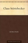 Claus Störtebecker (German Edition) - Georg Engel