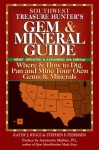 Southwest Treasure Hunter's Gem & Mineral Guide, 5th Edition: Where & How to Dig, Pan and Mine Your Own Gems & Minerals - Kathy J. Rygle, Stephen F. Pedersen