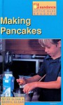 Making Pancakes - Peter Sloan, Sheryl Sloan