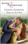 Always the Best Man (Harlequin Romance) - Fiona Harper