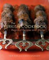 The Turkish Cookbook: Regional Recipes and Stories - Nur Ilkin, Sheilah Kaufman, Juliana Spear