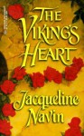 The Viking's Heart (Harlequin Historical, #515) - Jacqueline Navin