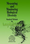 Measuring and Monitoring Biological Diversity: Standard methods for amphibians - W. Ronald Heyer, Maureen A. Donnelly, Mercedes Foster, Roy McDiarmid