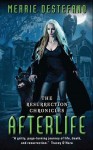 Afterlife (Resurrection Chronicles #1) - Merrie Destefano