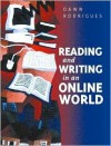 Reading and Writing in the Online World - Dawn Rodrigues