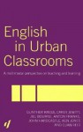 English in Urban Classrooms: A Multimodal Perspective on Teaching and Learning - Gunther Kress, Carey Jewitt, Jill Bourne, Anton Franks