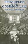 Principles of Common Law - Michael Arnheim