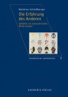 Die Erfahrung Des Anderen: Gefuhle Im Menschlichen Miteinander - Matthias Schlossberger