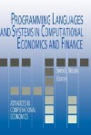 Programming Languages and Systems in Computational Economics and Finance - Jaime R. Marquez, Nielsen