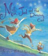 Milli, Jack And The Dancing Cat - Stephen Michael King