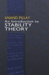 An Introduction to Stability Theory - Anand Pillay