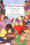 El mejor comienzo: El primer año de tu bebé (Spanish Edition) - Deborah D. Stewart, Linda Ungerleider, Christine Thomas