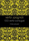 Verbi spagnoli (Italian Edition) - Max Power