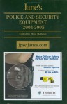 Jane's Police and Security Equipment: Yearbook 2004-2005 - Mike McBride