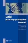Leki przeciwpsychotyczne II generacji - Marek Jarema, Tomasz Tafliński