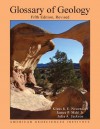 Glossary of Geology, Fifth Edition (revised) - Klaus K.E. Neuendorf, James P. Mehl Jr., Julia A. Jackson