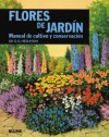 Flores de jardin: Manual de cultivo y conservacion - D.G. Hessayon