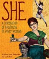 She: A Celebration of Greatness in Every Woman - Mary Anne Radmacher, Jane Kirkpatrick