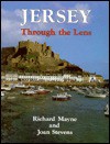 Jersey Through the Lens: Photographs Taken Before 1918 - Richard Mayne