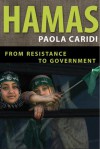 Hamas: From Resistance to Government - Paola Caridi, Andrea Teti