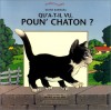 Qu'a-t-il vu, poun'chaton ? (French Edition) - Diane Barbara