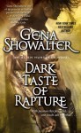 Dark Taste of Rapture - Gena Showalter