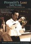 Feynman's Lost Lecture: The Motion of Planets Around the Sun - David L. Goodstein, Judith R. Goodstein, Richard P. Feynman