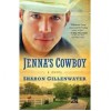 Jenna's Cowboy (The Callahans of Texas, #1) - Sharon Gillenwater