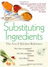 Substituting Ingredients: A Cooking Reference Book - Becky Sue Epstein