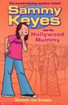 Sammy Keyes and the Hollywood Mummy - Wendelin Van Draanen