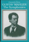 Gustav Mahler: The Symphonies Paperback - Constantin Floros, Vernon and Jutta Wicker