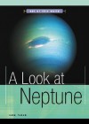 A Look at Neptune - John Tabak