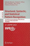 Structural, Syntactic, And Statistical Pattern Recognition: Joint Iapr International Workshop, Sspr & Spr 2010, Cesme, Izmir, Turkey, August 18 20, 2010. ... Vision, Pattern Recognition, And Graphics) - Edwin R. Hancock, Richard C. Wilson, Terry Windeatt, Ilkay Ulusoy, Francisco Escolano