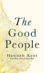 The Good People - Hannah Kent