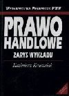 Prawo handlowe : zarys wykładu - Kazimierz Kruczalak