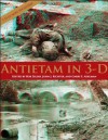 Antietam in 3-D - Bob Zeller, John J. Richter, Garry E. Adelman